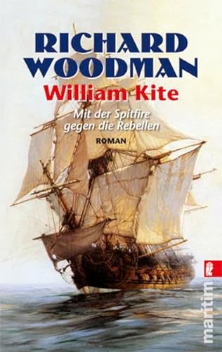 William Kite: Mit der Spitfire gegen die Rebellen - Woodman, Richard