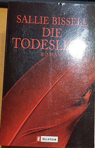 Stock image for Die Todesliste (Ullstein Taschenbuch) Bissell, Sallie for sale by tomsshop.eu