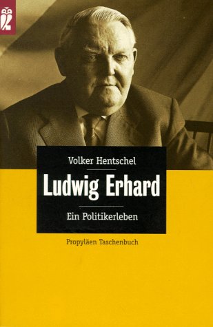 9783548265360: Ludwig Erhard. Ein Politikerleben