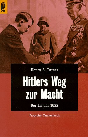 Beispielbild fr Hitlers Weg zur Macht. Der Januar 1933. zum Verkauf von medimops