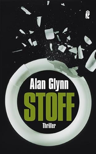 Stoff - Alan Glynn