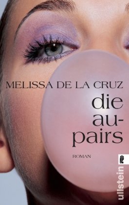 Die Au Pairs (9783548267609) by Melissa De La Cruz