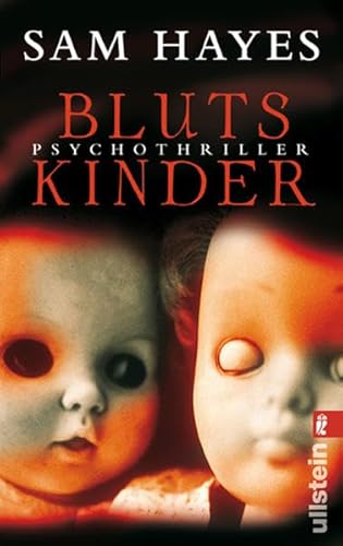 Beispielbild fr Blutskinder: Psychothriller zum Verkauf von medimops