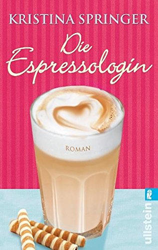 Beispielbild fr Die Espressologin zum Verkauf von Leserstrahl  (Preise inkl. MwSt.)