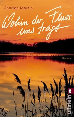 Stock image for Wohin der Fluss uns trägt for sale by Better World Books