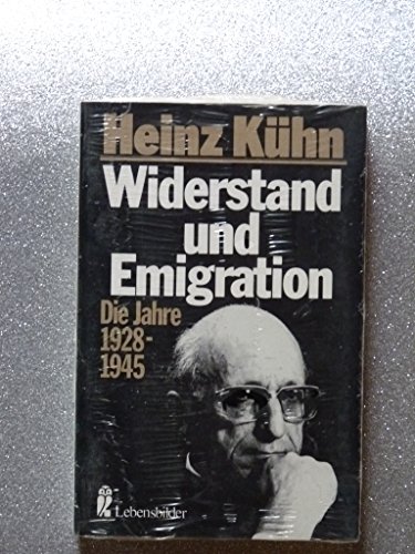 9783548275222: Widerstand und Emigration I. Die Jahre 1928 - 1945.