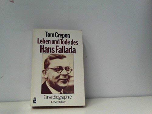 Beispielbild fr Leben und Tode des Hans Fallada. Eine Biographie zum Verkauf von Kultgut