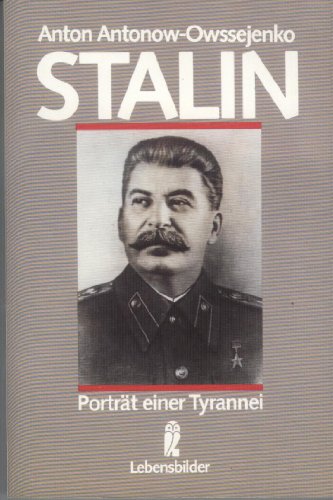 Stalin. Porträt einer Tyrannei.