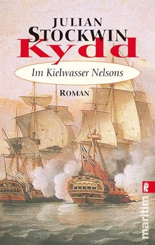 Kydd - Im Kielwasser Nelsons - Stockwin, Julian