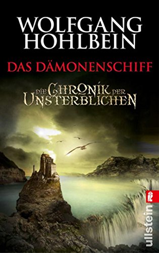 9783548280332: Die Chronik der Unsterblichen 09. Das Dmonenschiff