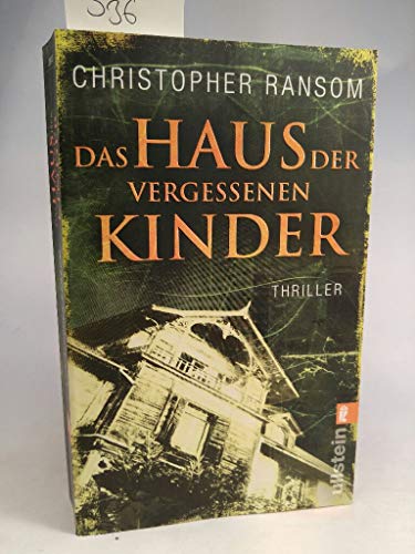 Beispielbild fr Das Haus der vergessenen Kinder - Thriller zum Verkauf von Der Bcher-Br