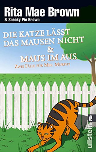 9783548281353: Die Katze lsst das Mausen nicht / Maus im Aus: Ein Fall fr Mrs. Murphy