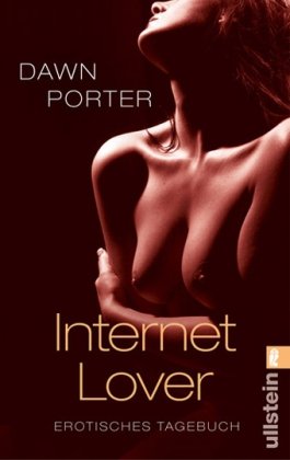 Beispielbild fr Internet Lover: Erotisches Tagebuch zum Verkauf von Der Bcher-Br