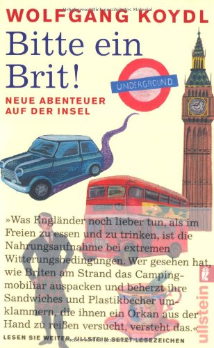 Stock image for Bitte Ein Brit! Neue Abenteuer Auf Der Insel for sale by WorldofBooks