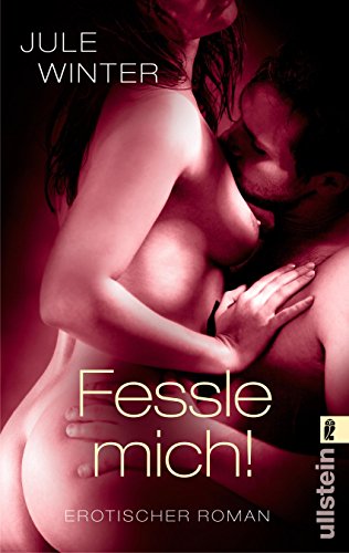 Imagen de archivo de Fessle mich!: Erotischer Roman a la venta por Ammareal