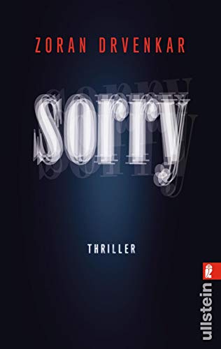 9783548281834: Sorry: Thriller
