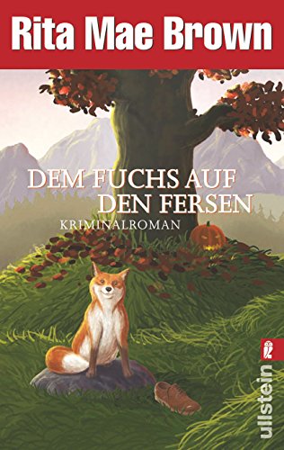 Dem Fuchs auf den Fersen (9783548282794) by Rita Mae Brown