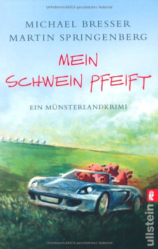 Imagen de archivo de Mein Schwein pfeift: Ein Mnsterland-Krimi a la venta por medimops