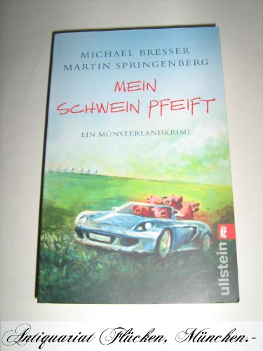 Stock image for Mein Schwein pfeift: Ein Mnsterland-Krimi for sale by medimops