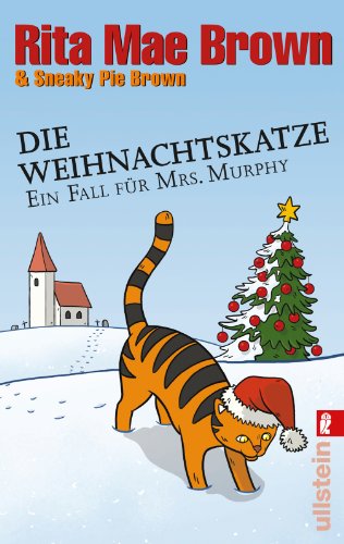 9783548283890: Die Weihnachtskatze: Ein Fall fr Mrs. Murphy (Ein Mrs.-Murphy-Krimi, Band 17)