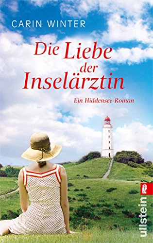 9783548284279: Die Liebe der Inselrztin: Ein Hiddensee-Roman
