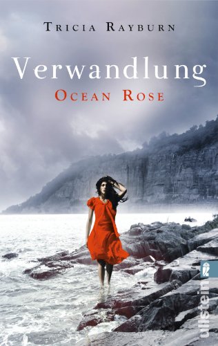 Beispielbild für Ocean Rose. Verwandlung zum Verkauf von Discover Books