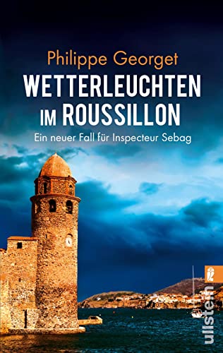 Imagen de archivo de Wetterleuchten im Roussillon: Ein neuer Fall fr Inspecteur Sebag (Roussillon-Krimi, Band 2) a la venta por medimops