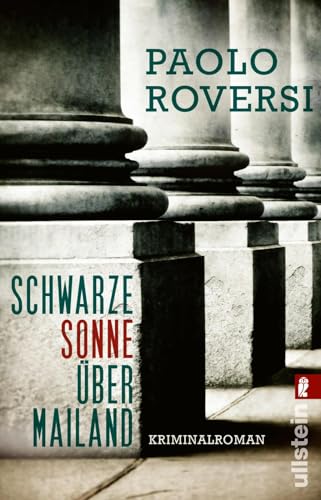 Stock image for Schwarze Sonne ber Mailand: Kriminalroman for sale by medimops
