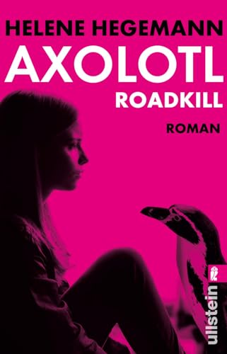 9783548288062: Axolotl Roadkill