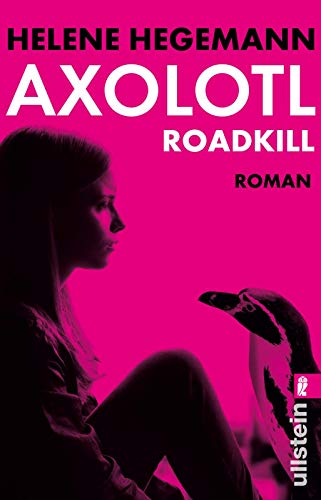 9783548288062: Axolotl Roadkill