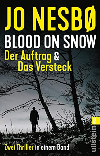 Stock image for Blood on Snow. Der Auftrag & Das Versteck: Zwei Thriller in einem Band for sale by Ammareal