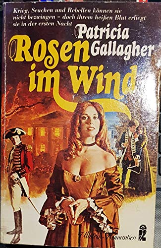 Rosen im Wind. - Gallagher, Patricia