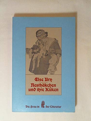 9783548301143: Nesthkchen und ihre Kken. Erzhlung fr junge Mdchen.