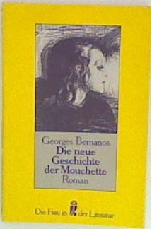9783548301266: Die neue Geschichte der Mouchette. - Bernanos, Georges