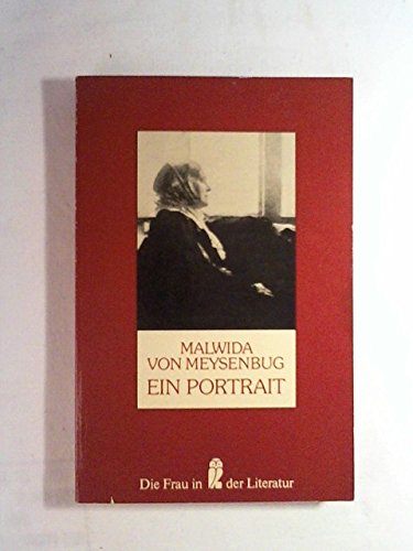 Beispielbild für Malwida von Meysenbug. Ein Portrait. ( Die Frau in der Literatur). zum Verkauf von medimops