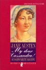 My dear Cassandra! - Austen, Jane