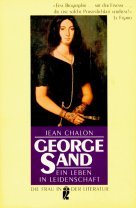 Beispielbild fr George Sand. Ein Leben in Leidenschaft. zum Verkauf von medimops