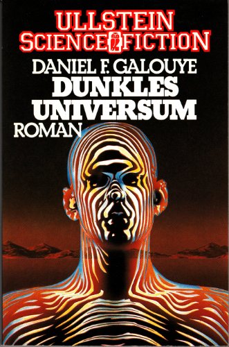 Dunkles Universum - Galouye, Daniel F.
