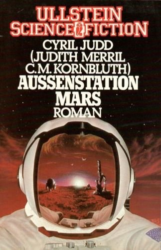 Imagen de archivo de Auenstation Mars. Roman. ( Ullstein Science Fiction). a la venta por Alexandre Madeleyn