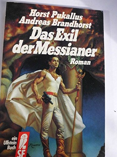 Beispielbild fr Das Exil der Messianer. Roman. ( Science Fiction). zum Verkauf von medimops