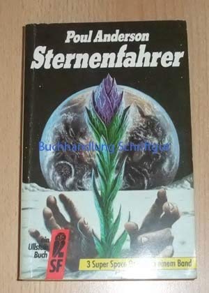 Sternenfahrer (Nomaden des Weltalls / Die fremden Sterne / Feind aus dem All)