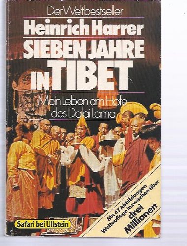 Imagen de archivo de Sieben Jahre in Tibet. Mein Leben am Hofe des Dalai Lama. a la venta por Ammareal