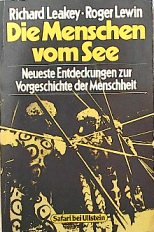 Beispielbild fr Die Menschen vom See. Neueste Entdeckungen zur Vorgeschichte der Menschheit. zum Verkauf von Versandantiquariat Felix Mcke