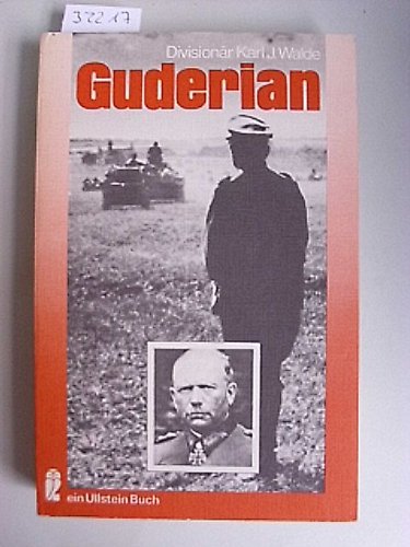 Beispielbild fr Guderian. Eine Biographie. zum Verkauf von medimops