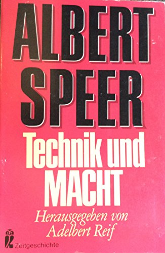 Albert Speer. Technik und Macht