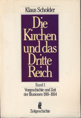 Imagen de archivo de Die Kirchen und das Dritte Reich I a la venta por medimops