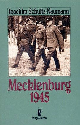 Stock image for Mecklenburg 1945. ( Sachbuch). for sale by medimops