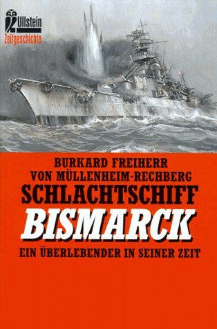 Beispielbild fr Schlachtschiff Bismarck zum Verkauf von medimops