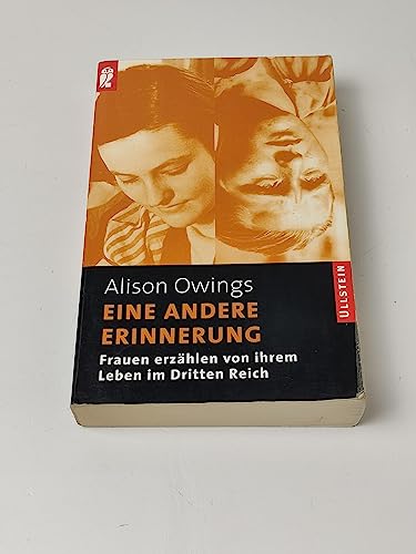 Stock image for Eine andere Erinnerung - Frauen erzhlen von ihrem Leben im Dritten Reich for sale by medimops