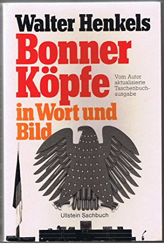 Bonner Köpfe in Wort und Bild. - Walter, Henkels